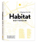 Habitat Rotterdam (Hardback)