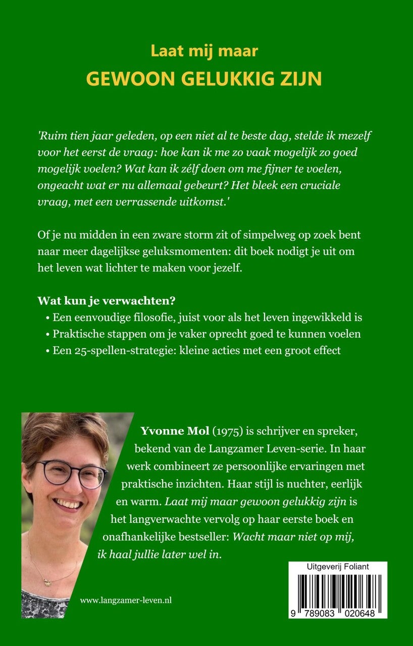 Laat mij maar gewoon gelukkig zijn (E-book)