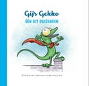 Gijs Gekko "Eén uit duizenden" (Hardback)