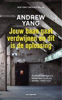 Jouw baan gaat verdwijnen en dit is de oplossing (E-book)