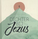 Dichter bij Jezus (Hardback)
