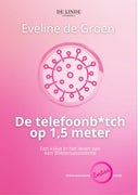 De telefoonb*tch op 1,5 meter (E-book)