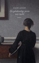 De gelukzalige jaren van tucht (Paperback)