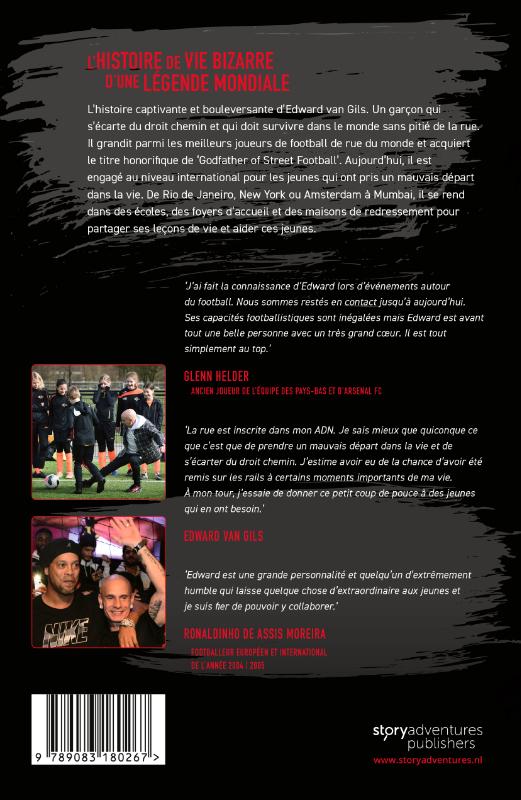 Edward van Gils. The Godfather of Street Football Speaks! (Paperback)