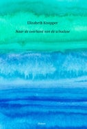 Naar de overkant van de schaduw (Paperback)