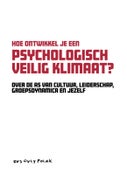 Hoe ontwikkel je een psychologisch veilig klimaat? (Paperback)