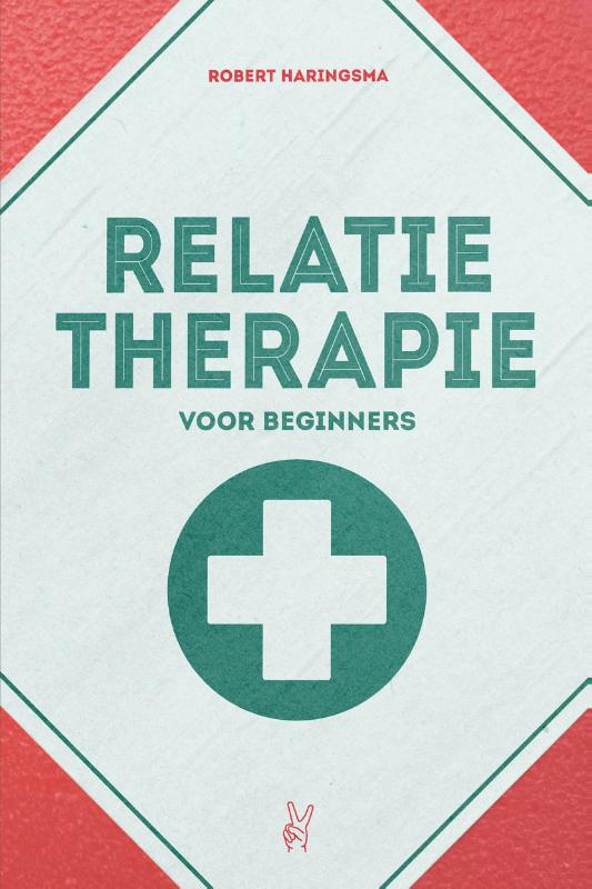 Relatietherapie voor beginners (Paperback)