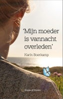 Mijn moeder is vannacht overleden (Paperback)