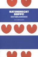 Katendrecht Boppe! (Paperback)
