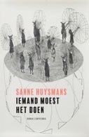Iemand moest het doen (Paperback)