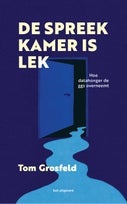 De spreekkamer is lek (Paperback)