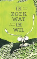 Ik zoek wat ik wil (Hardback)