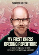 My First Chess Opening Repertoire for Black and White (Paperback)