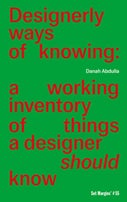 Designerly ways of knowing (Paperback)