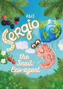 Sergio the Snail, eco- agent (E-book)