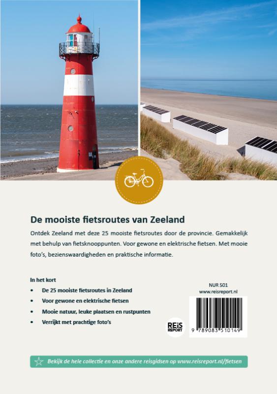 Zeeland - De 25 mooiste fietsroutes (Paperback)