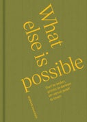What else is possible (Hardback)