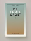De Foute Groet (Paperback)