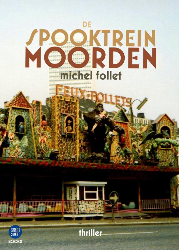 De Spooktreinmoorden (Paperback)