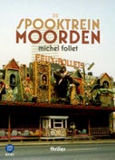 De Spooktreinmoorden (Paperback)