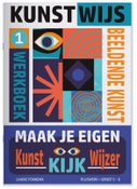 Kunstwijs 1 - Maak je eigen KunstKijkWijzer (Paperback)