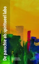 De parochie als spiritueel labo (Paperback)