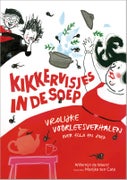Kikkervisjes in de soep (Hardback)