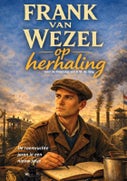 Frank van Wezel op herhaling (Paperback)