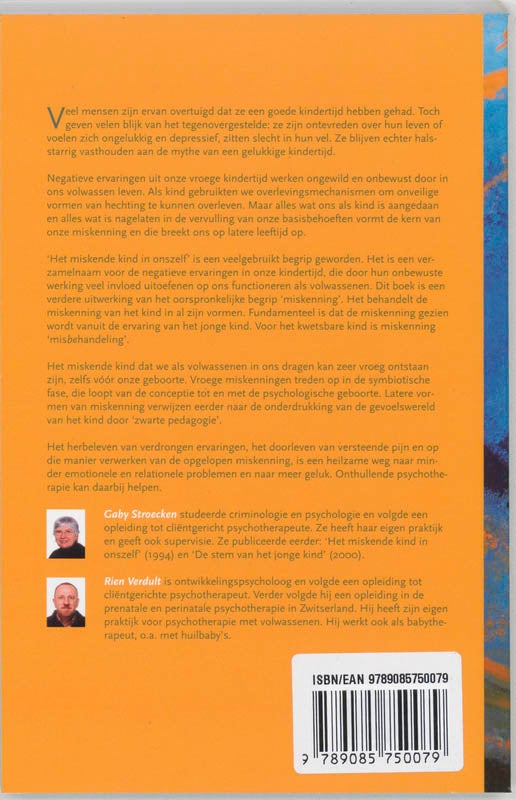 De mythe van de gelukkige kindertijd (Paperback)