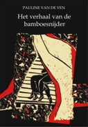 Het verhaal van de bamboesnijder (Paperback)