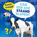 Kan een koe staand slapen? (Hardback)