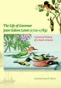 The Life of Governor Joan Gideon Loten (1710-1789) (Hardback)