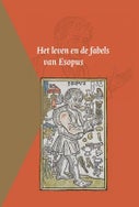 Het leven en de fabels van Esopus (Paperback)