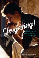 Vergeving! (Paperback)