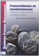 Procesarchitectuur als veranderinstrument (Paperback)