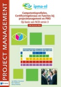 Competentieprofielen, Certificeringniveaus en Fucties bij projectmanagement (E-book)