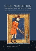Crop protection in medieval agriculture (Paperback)
