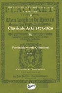 Classicale Acta 1573-1620 IX (Hardback)