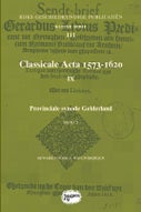 Classicale Acta 1573-1620 IX (Hardback)