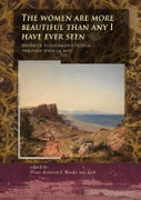 The women are more beautiful than any I have ever seen (Paperback)