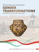 Gender Transformations in Prehistoric and Archaic Societies (Hardback)