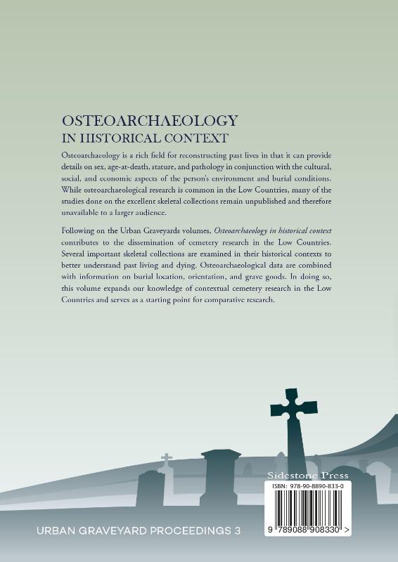 Osteoarchaeology in historical context (Hardback)