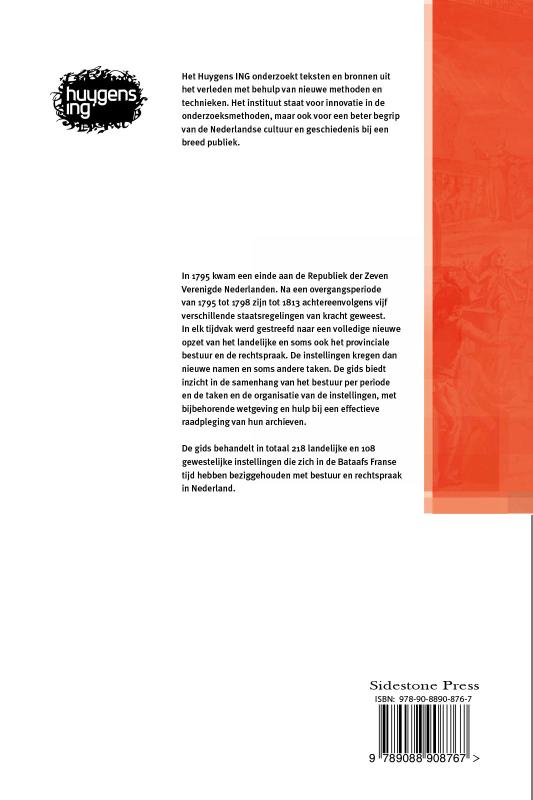 Onderzoeksgids Bestuur en administratie van de Bataafs Franse tijd 1795-1813 (Hardback)