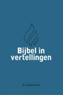 Bijbel in vertellingen (Hardback)