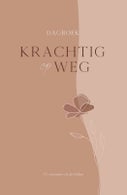 Krachtig op weg (Hardback)