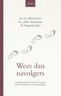 Wees dan navolgers (Paperback)