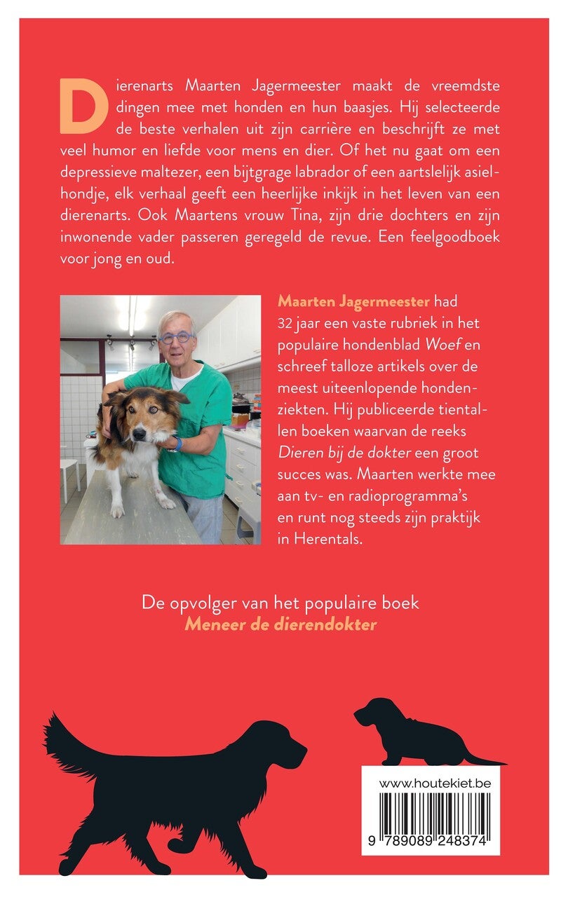 Komt een hond bij de dierendokter (Paperback)