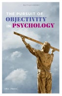 The Pursuit of objectivity in Psychology (Paperback)