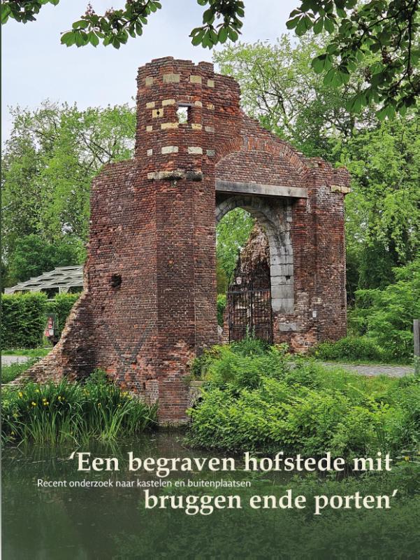Een begraven hofstede mit bruggen ende porten (Paperback)