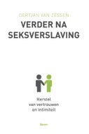 Verder na seksverslaving (Paperback)